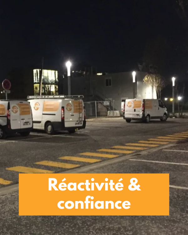 Réactivité et confiance !